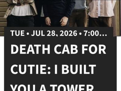 Death cab for cutie 2 ticket-(80 each)-reserve section 6 row O seat 20-22 -this Tuesday-July28 show-Sandy amphitheater