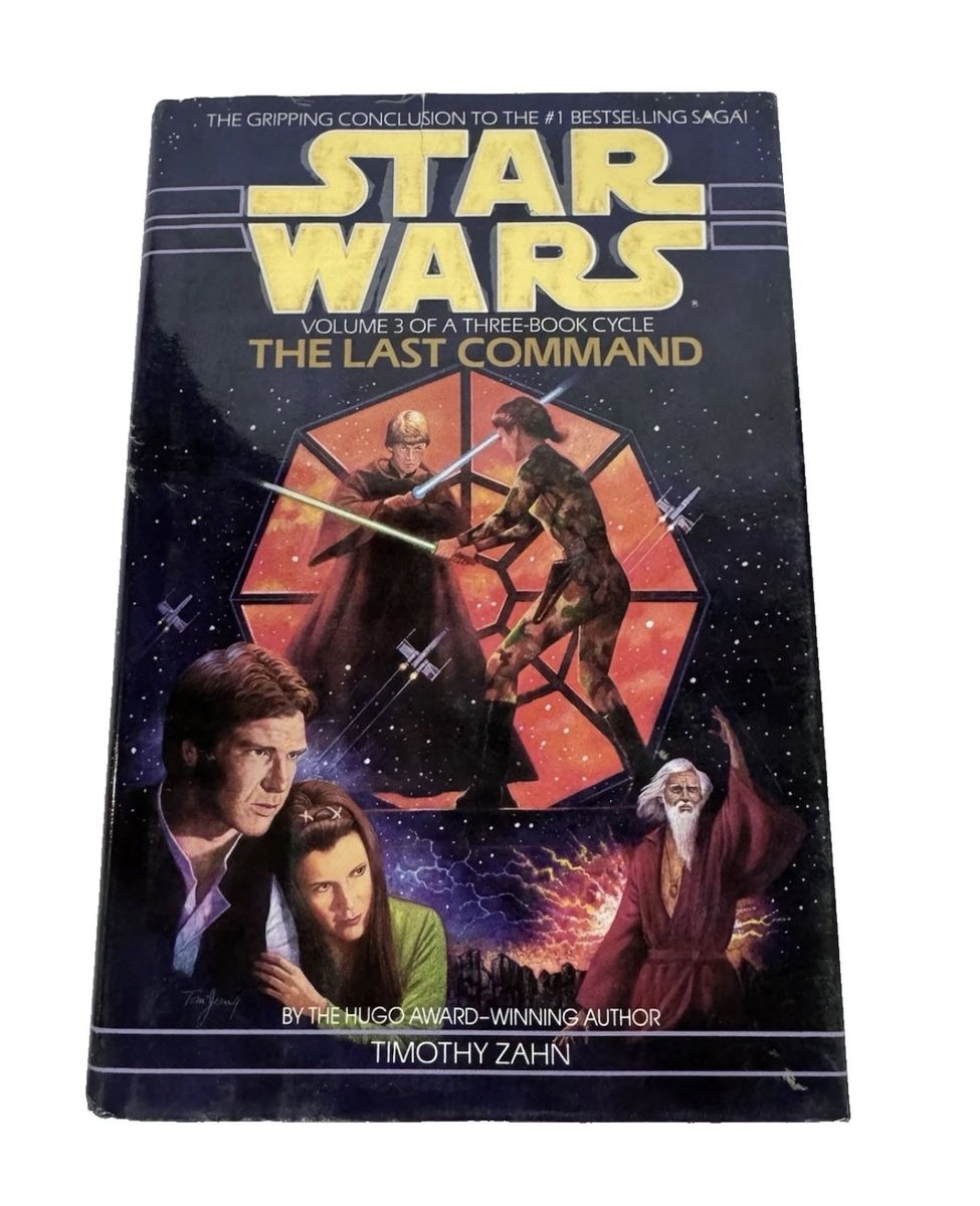 Star Wars The Last Command Timothy Zahn 1993 1st Printing Hardcover DJ Thrawn
