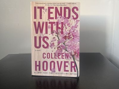 It Ends With Us by Colleen Hoover - #1 New York Times Bestselling Author, a Novel