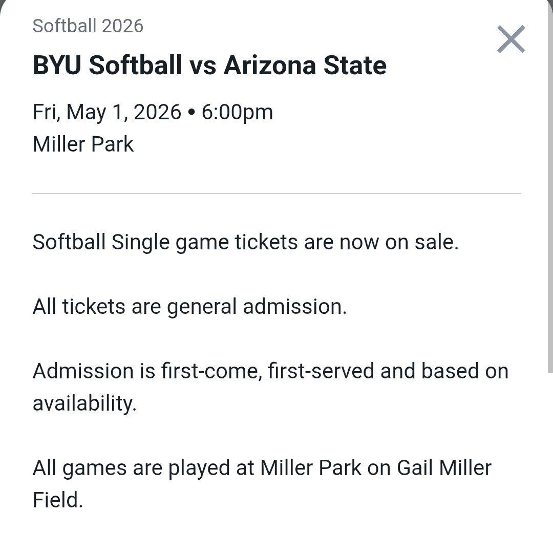 BYU WOMEN'S SOFTBALL TICKETS (THIS Fri. 5/1/26)