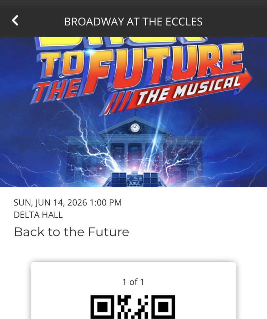 BACK TO THE FUTURE Ticket Broadway At The Eccles