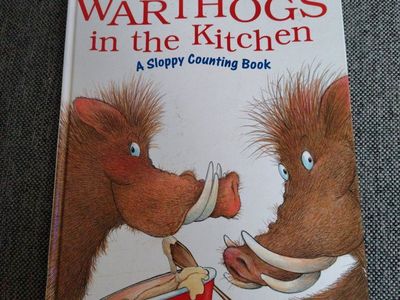 Warthogs in the Kitchen: A Sloppy Counting Book by Pamela Duncan Edwards (1998, First Edition)