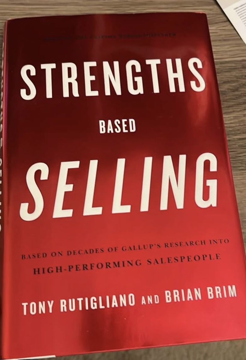 Strengths-Based Selling Hardcover Book by Tony Rutigliano and Brian Brim