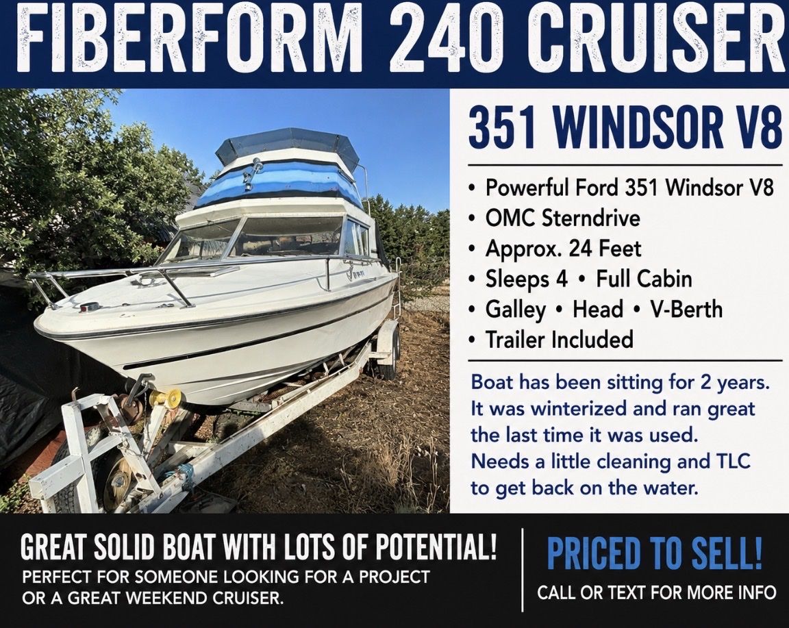 Fiberform 240 Cruiser 24ft Cabin Boat w/ Ford 351 Windsor V8, OMC Sterndrive & Trailer