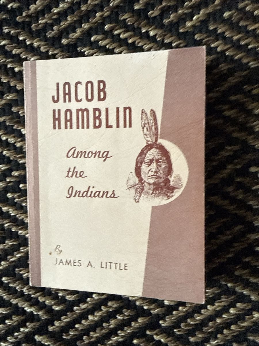 Jacob Hamblin Among the Indians by James A. Little Used Book