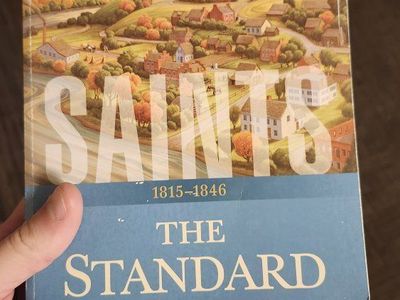 Saints: The Standard of Truth 1815-1846
