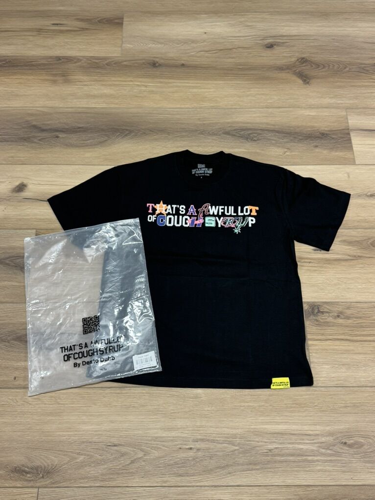 Thats An Awful Lot Of Cough Syrup/Alocs Shirt