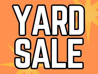 Big Yard Sale - Sat. May 16th, 9am-1pm (1052 Mahogany Dr, Pleasant Grove)