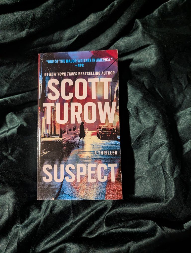 Suspect by Scott Turow - A Thriller Novel, #1 New York Times Bestselling Author