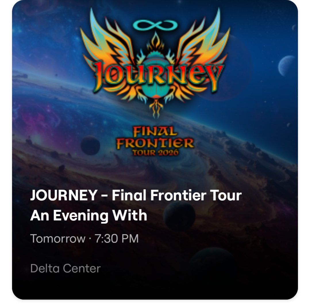 JOURNEY LIVE – 2 TICKETS FOR SALE (APRIL 12)