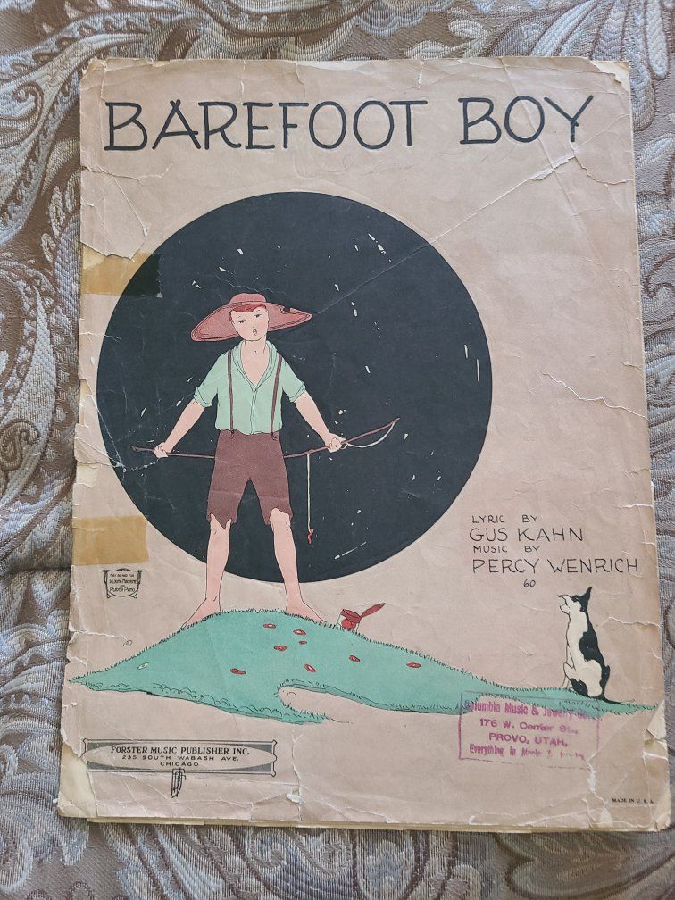 Barefoot Boy Vintage Sheet Music Gus Kahn Percy Wenrich Forster Music