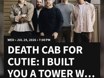 Death Cab for Cutie: I Built You A Tower W... - 2 Tickets - Sandy Amphitheater - July 29, 2026