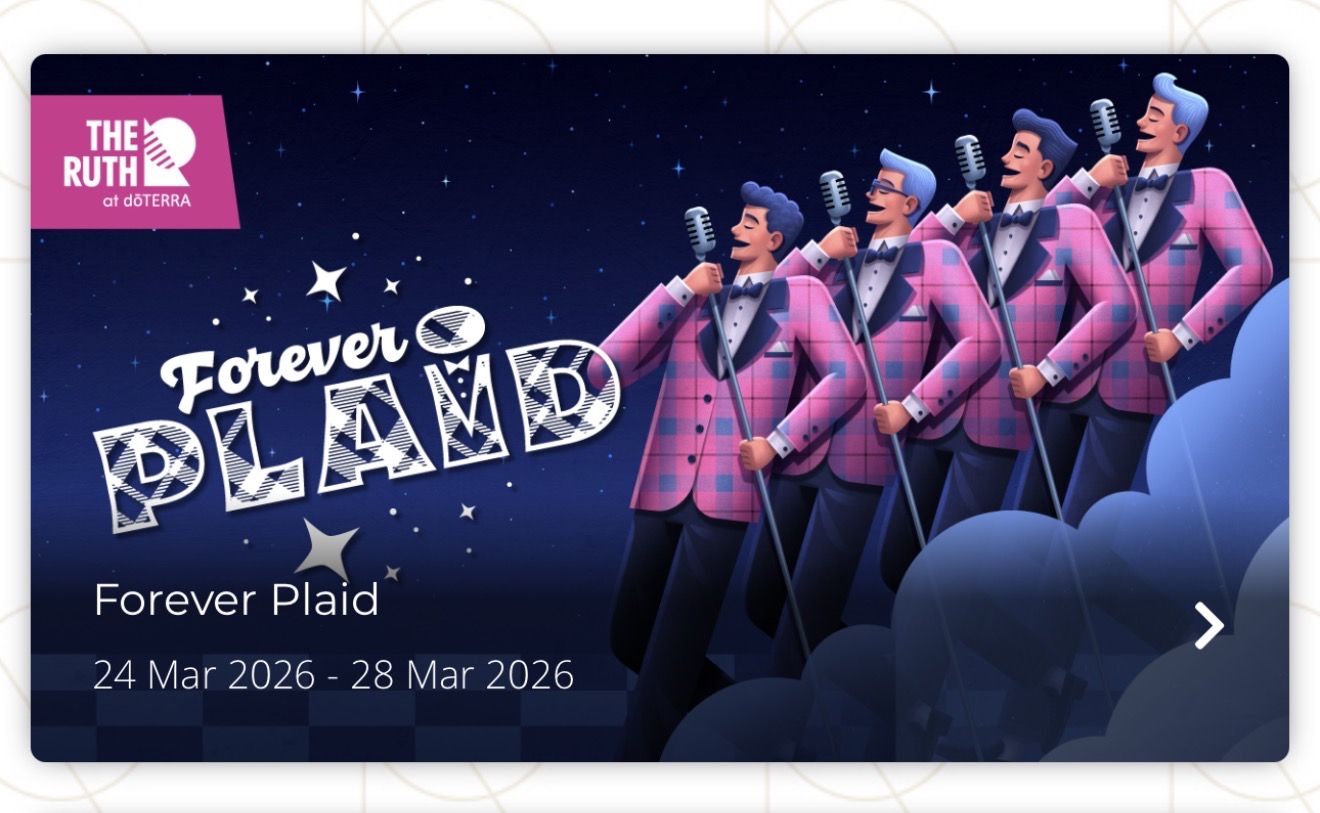 Two TIckets To Forver Plaid