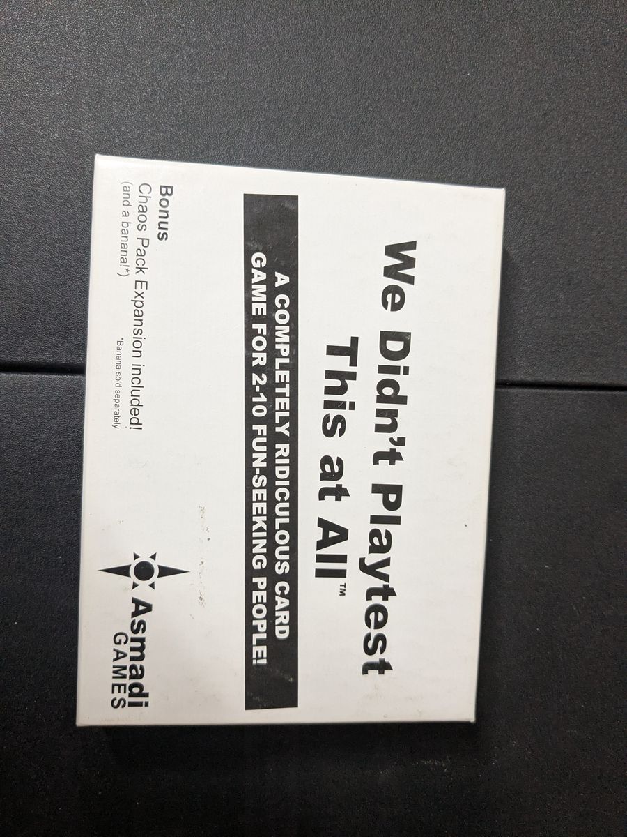 We Didn't Playtest This at All - Card Game