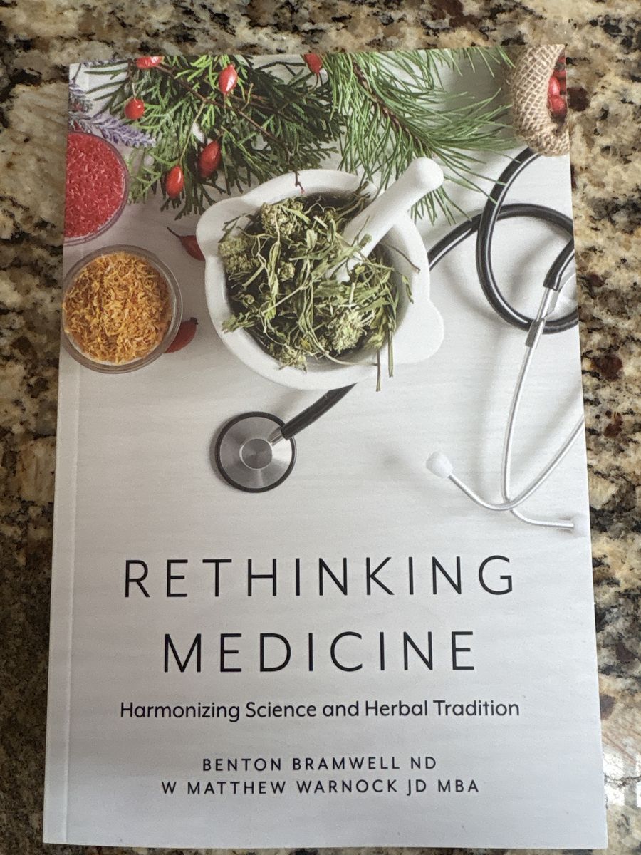 RETHINKING MEDICINE Harmonizing Science and Herbal Tradition-NEW