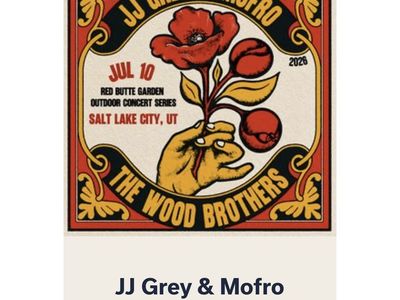 JJ Grey & Mofro, The Wood Brothers Red Butte Garden Tickets (2) - July 10, 2026