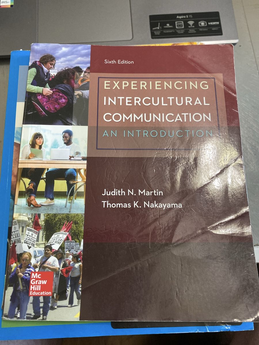 Experiencing intercultural communication. An introduction - 6th edition - Judith N Martin
