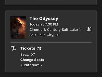 The Odyssey Movie Ticket - 1 Seat, Today 7:30 PM, Cinemark Century 16 middle row