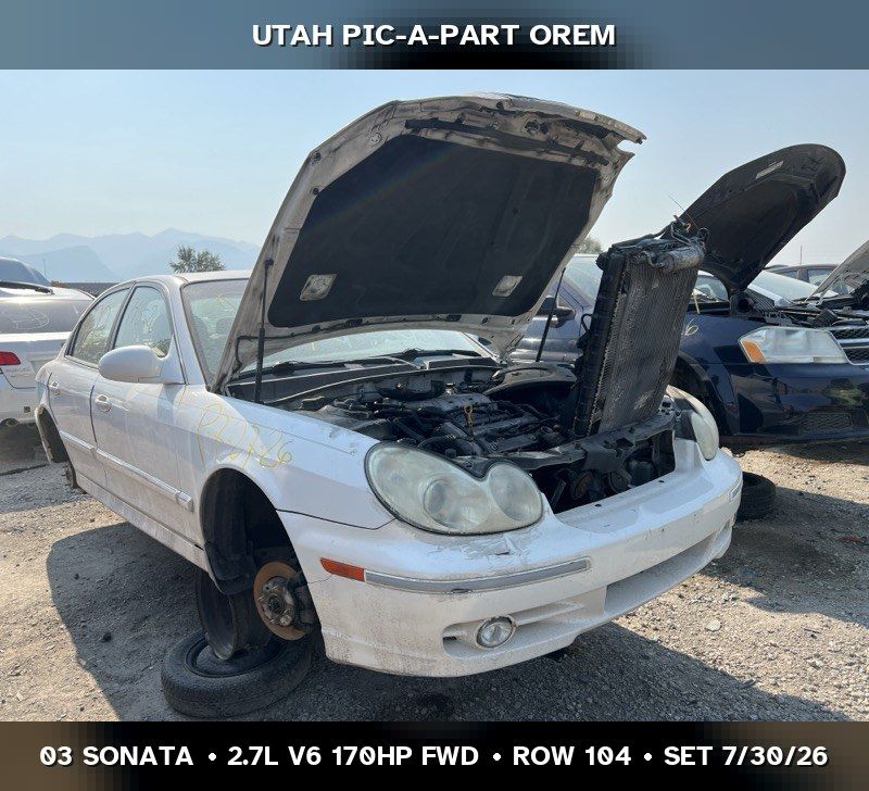 Just In! 2003 Hyundai Sonata Parts - UTPAP Orem