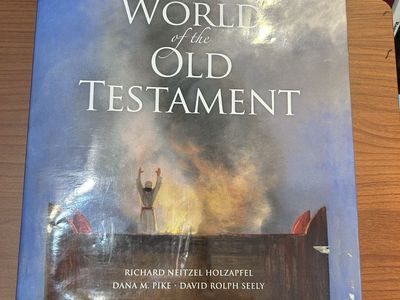 Jehovah and the World of the Old Testament - Illustrated Reference for Latter-day Saints