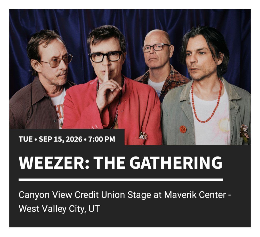 Weezer: The Gathering Tickets - Maverik Center (Section 123, Row 16)