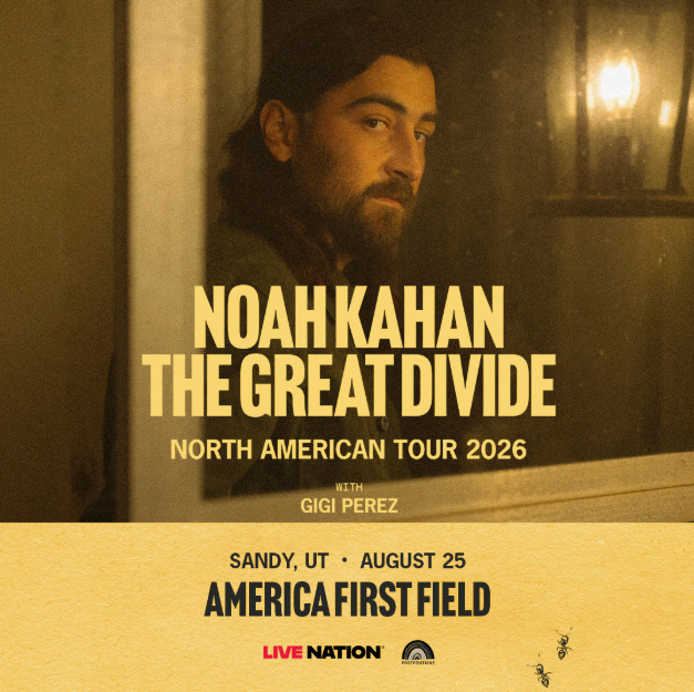 2 Tickets - Noah Kahan, August 25th | Sandy, UT