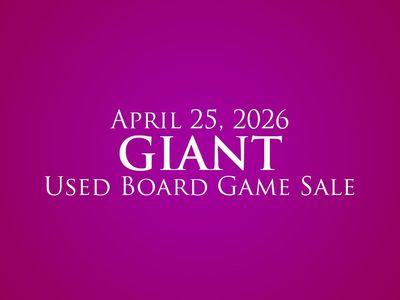 Spring GIANT Used Board Game Sale