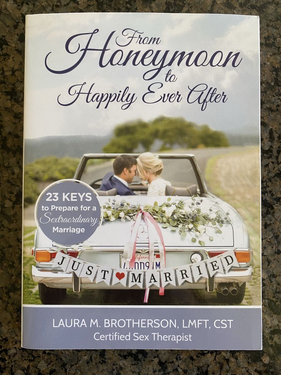 From Honeymoon to Happily Ever After by Laura M. Brotherson