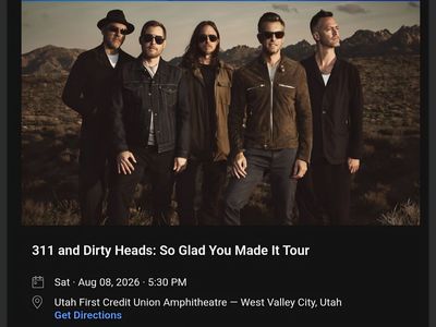 311 and Dirty Heads: So Glad You Made it Tour concert $32/ticket