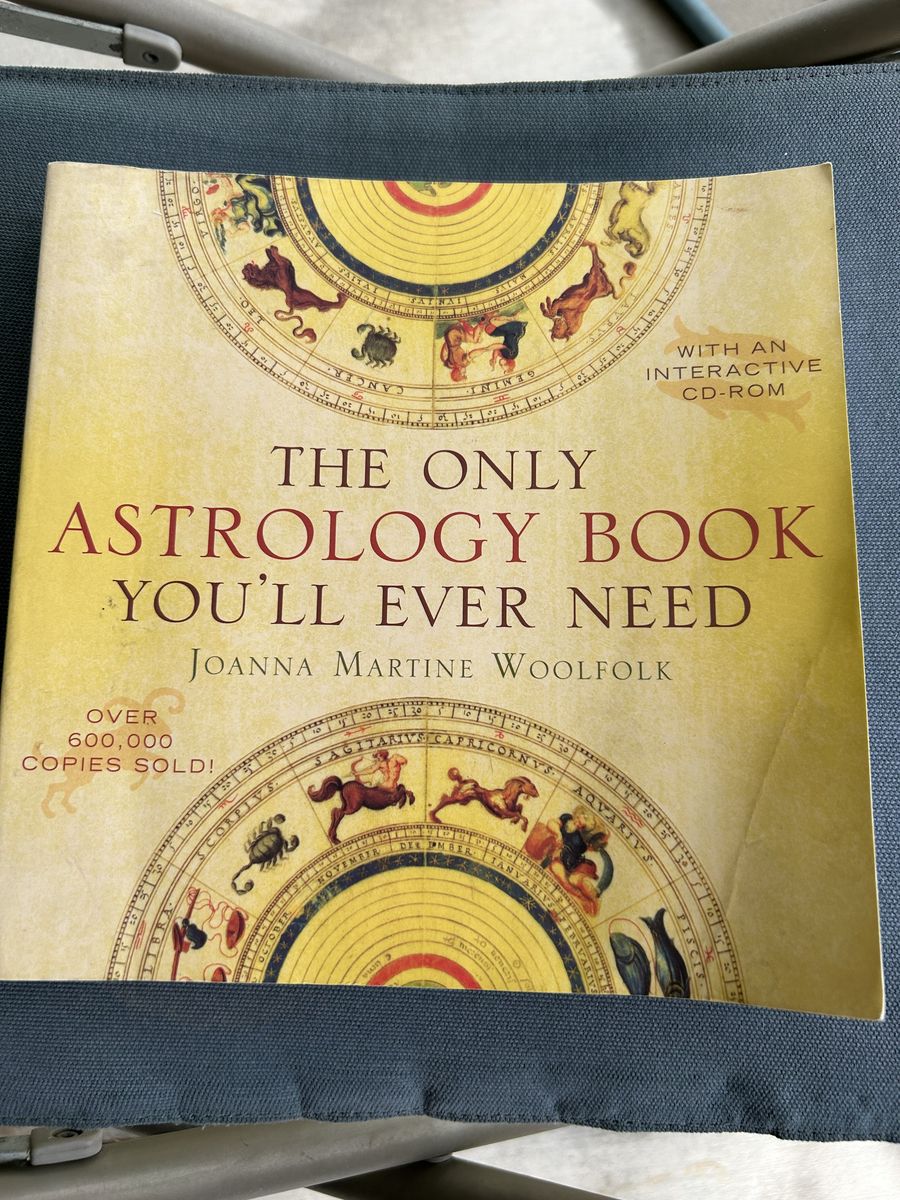 Book - The Only Astrology Book You'll Ever Need - By Joanna Martine Woolfolk - Paperback