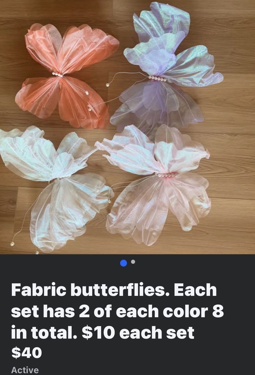 Fabric butterflies set to 2 in each color.