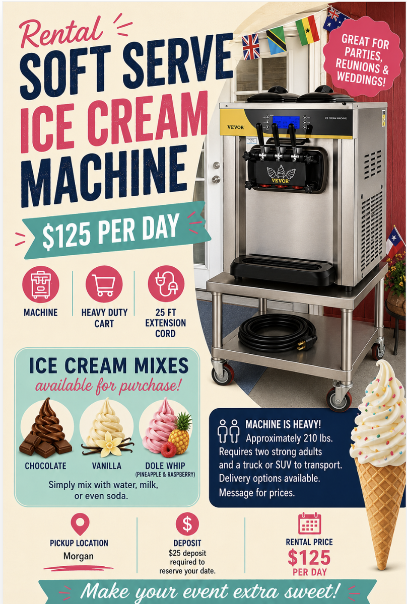 Rental- Soft serve ice cream machine.