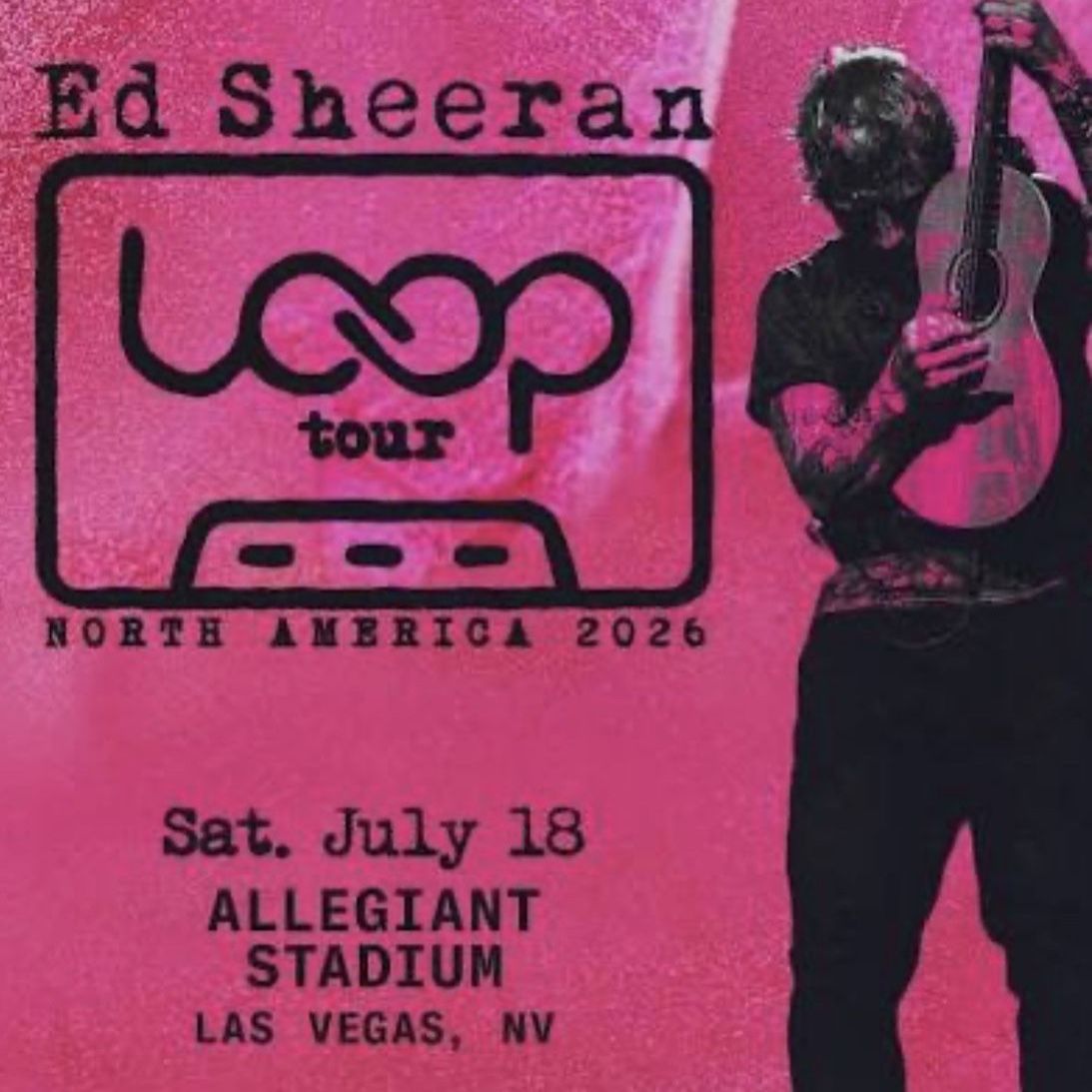 ROW 1 Ed Sheeran LOOP Tour Las Vegas - July 18 - Sec 340 Tickets (Pair)