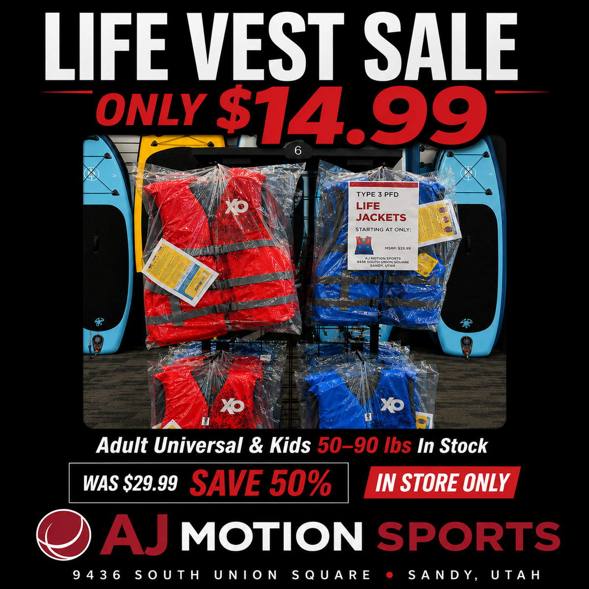 New Life Jackets sale  $14.99
