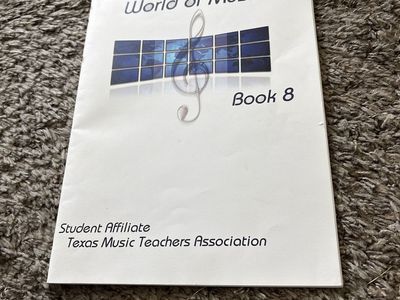World of Music Book 8 - Student Affiliate Texas Music Teachers Association