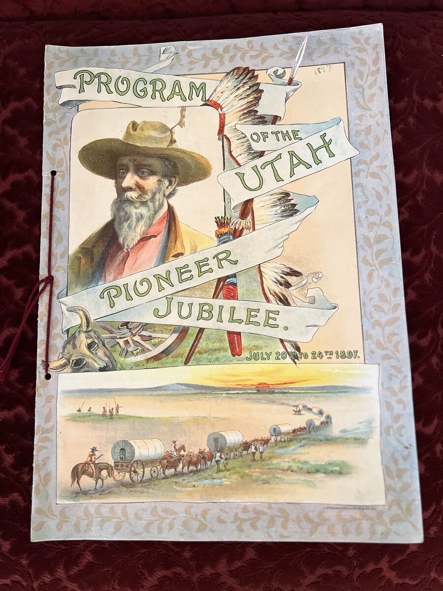 Antique Program of the Utah Pioneer Jubilee 1897