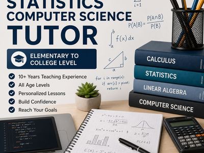 TUTORING: Math, Statistics, Computer Science