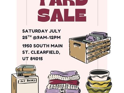 Yard Sale - July 25th 9 AM - 12 PM in Clearfield, UT - Clothes and small items