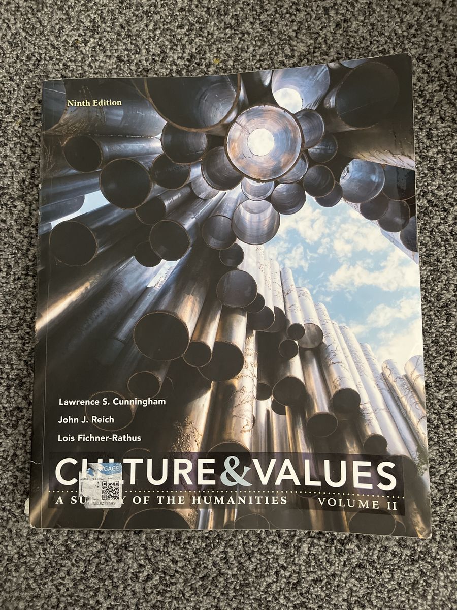 Culture & Values: A Survey of the Humanities Volume II 9th Edition Textbook