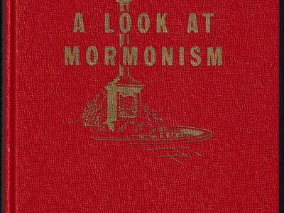 A Look at Mormonism" by Benjamin Alward