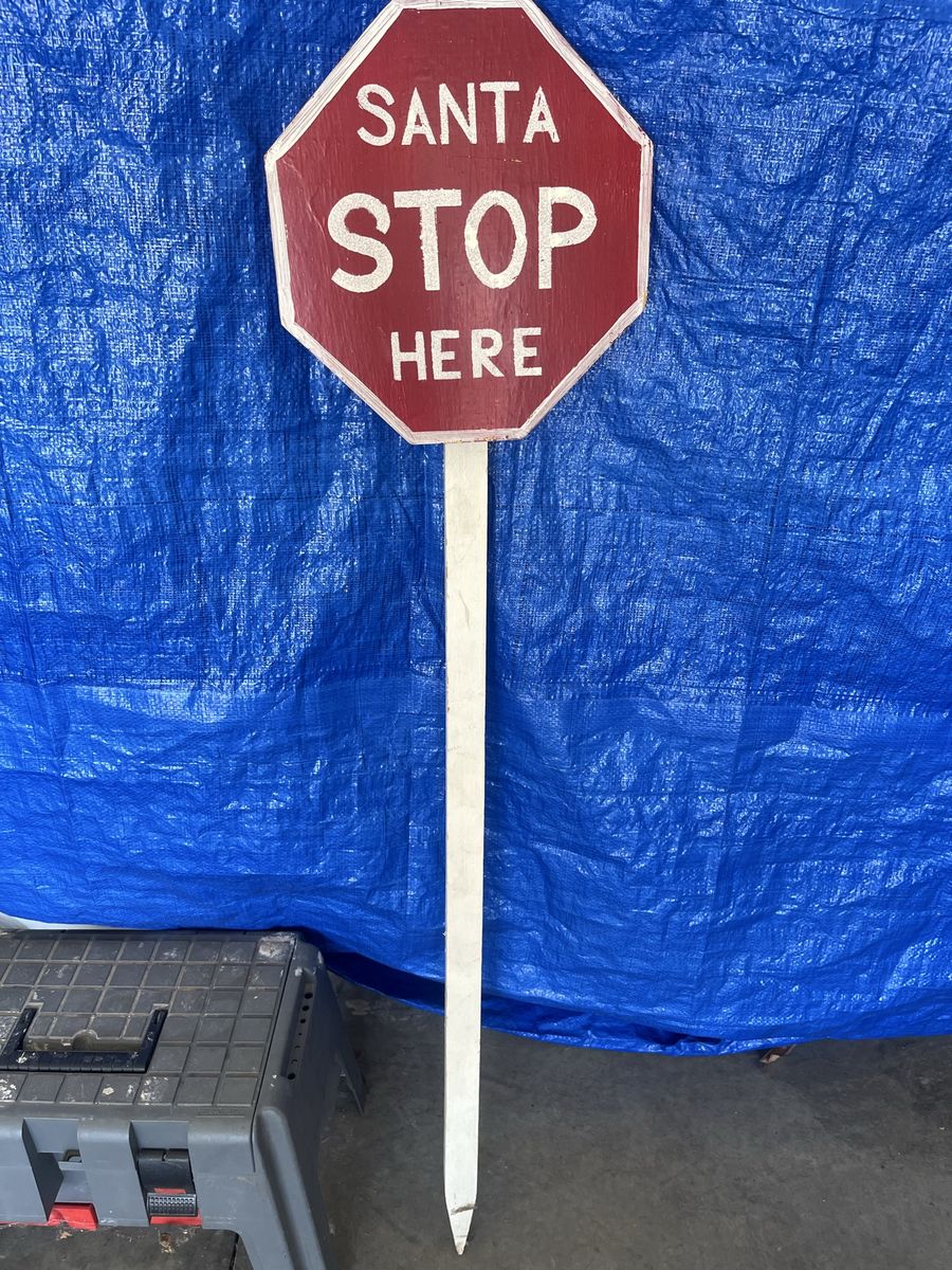 Santa stop here sign