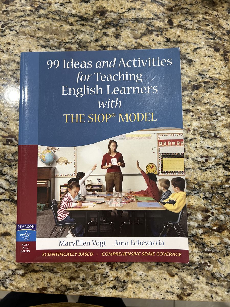 Pearson 99 Ideas Activities English Learners SIOP Model Book