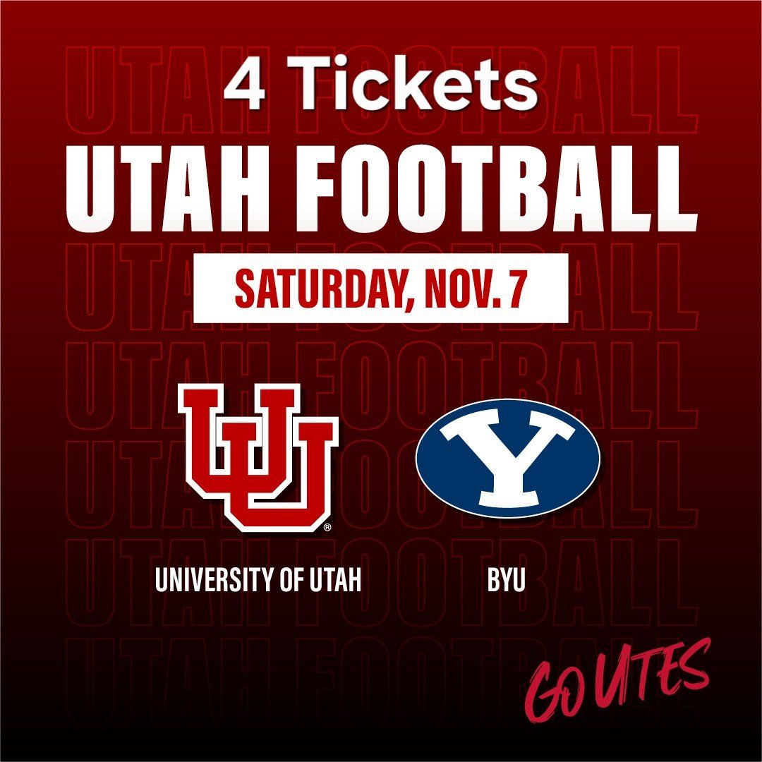 4 tickets - BYU Cougars vs University of Utah Utes Football - BIG 12 SHOWDOWN - Sat, Nov. 7