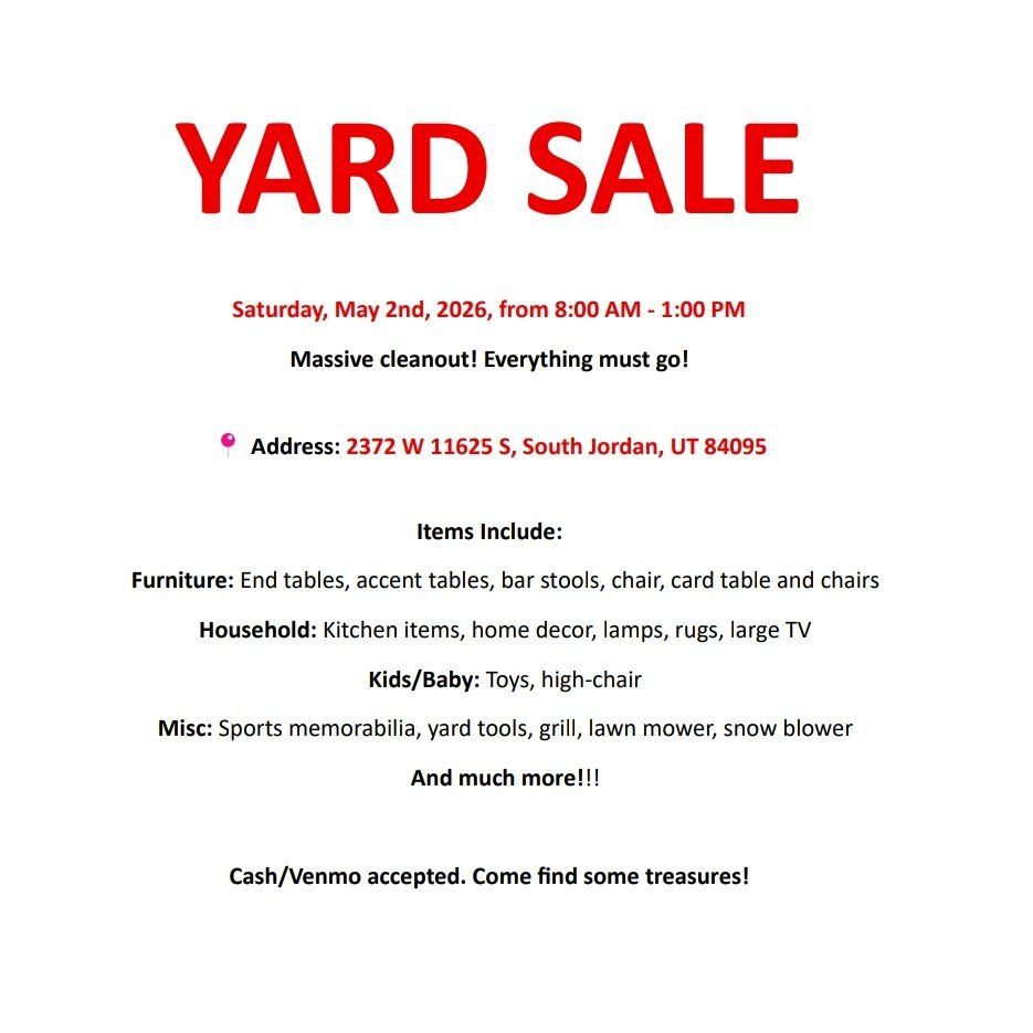 Yard Sale - Sat - 2372 W 11625 S