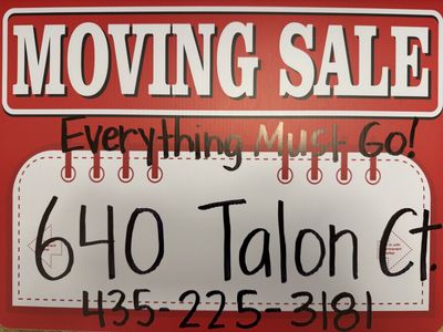 MOVING SALE - EVERYTHING MUST GO!!!