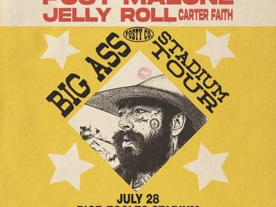 2 TICKETS to Post Malone, Jelly Roll & Carter Faith : The Big Ass Stadium Tour tickets