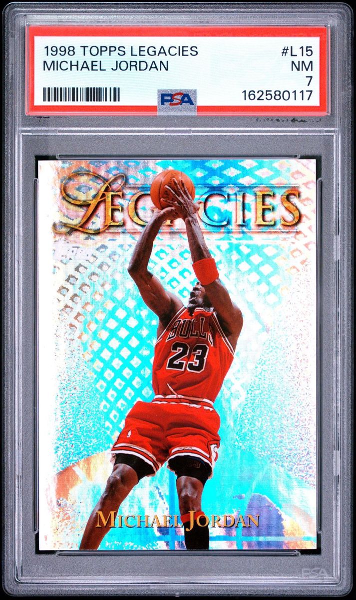 1998 Topps Legacies Michael Jordan #L15 PSA 7 NM