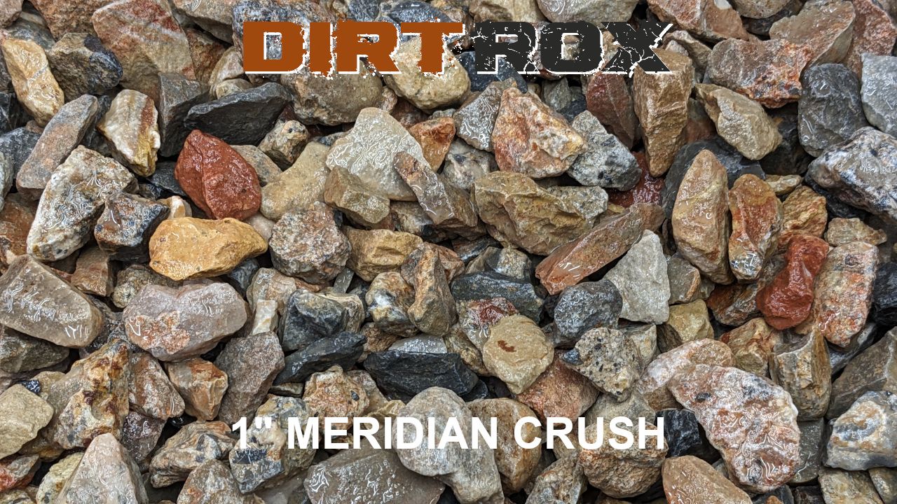 1" Meridian Crush - Home Delivery by DirtRox.com