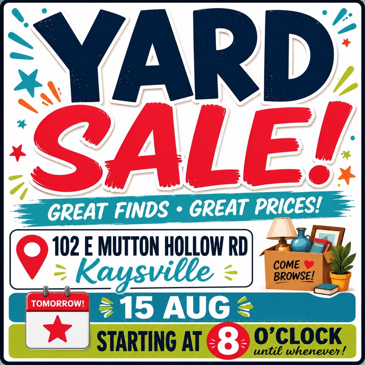 Yard Sale - August 15 at 8AM (102 E Mutton Hollow Rd, Kaysville)