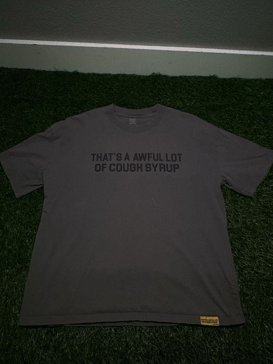 Xl Thats A Awful Lot Of Cough Syrup USED